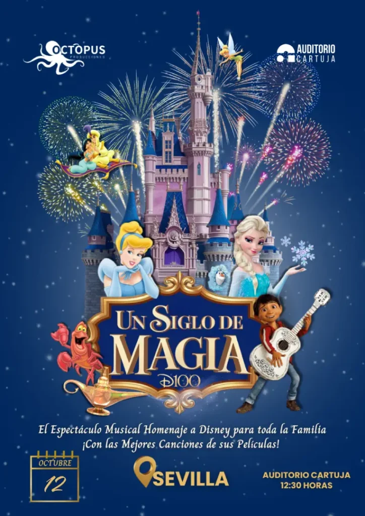 UN SIGLO DE MAGIA - HOMENAJE A DYSNEY