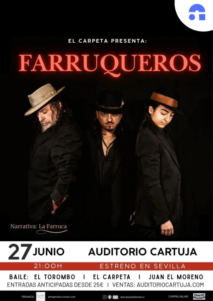 Espectáculo Farruqueros en Sevilla