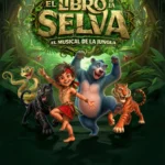 Espectáculo EL LIBRO DE LA SELVA en Sevilla