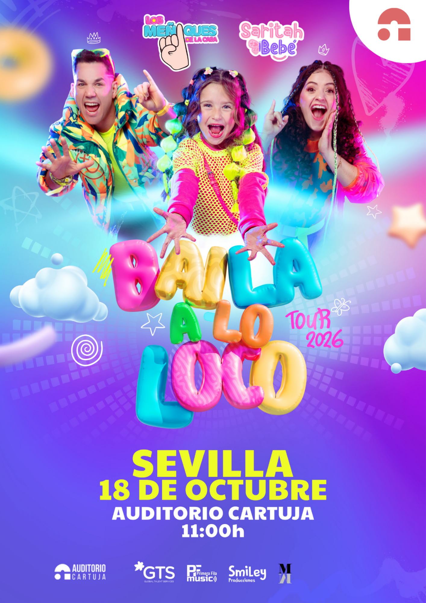 BAILA A LO LOCO -TOUR 2026-LOS MEÑIQUES DE LA CASA Y SARITA BEBÉ