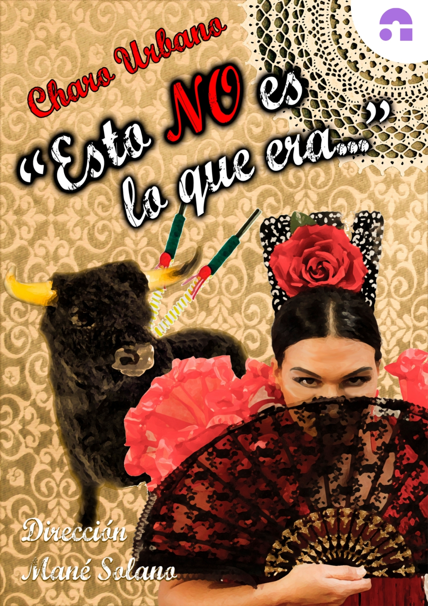 ESTO NO ES LO QUE ERA... - CHARO URBANO