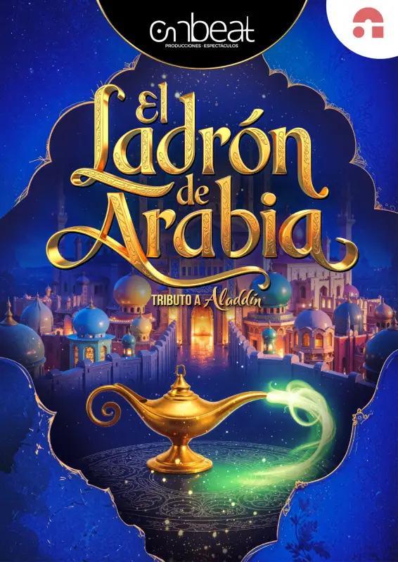 EL LADRÓN DE ARABIA - TRIBUTO A ALADDIN