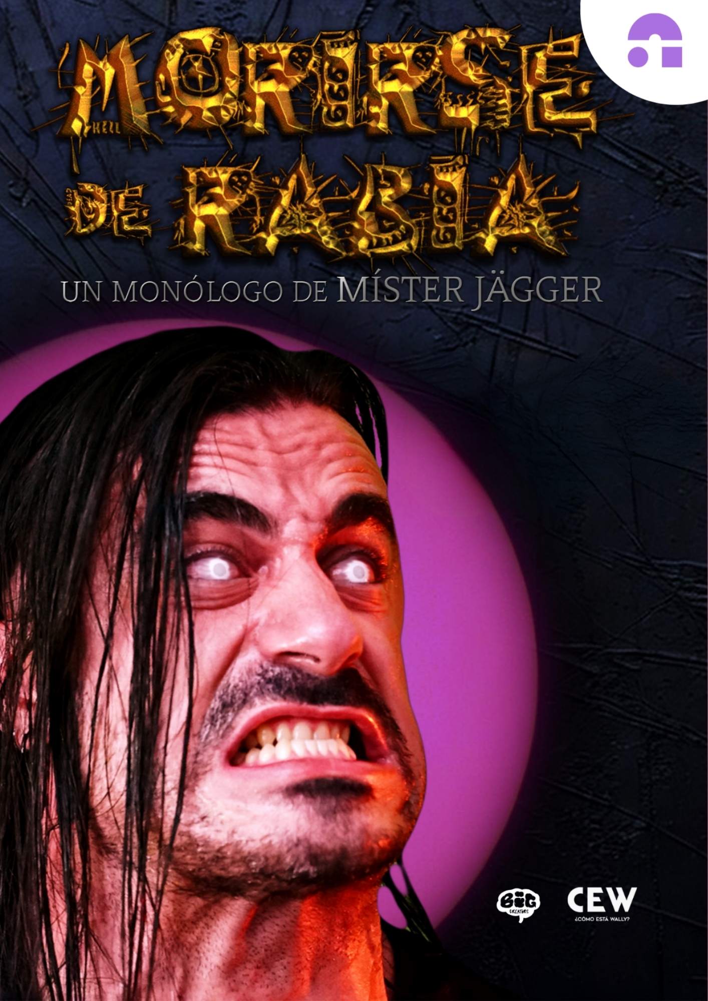 MORIRSE DE RABIA - MÍSTER JÄGGER
