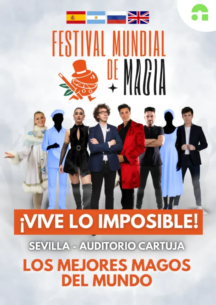 Espectáculo Festival Mundial de magia en Sevilla